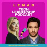 #118 | Leading Without Formal Authority, Data Science & AI w/ Rafał Wojdan @Onex Group