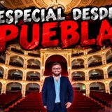 Historias de Miedo Octubre 27 de 2026 ESPECIAL DESDE PUEBLA