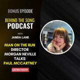 The Archive Of A Lifetime: Man On The Run director Morgan Neville on Paul McCartney