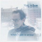 Ep 99 - Matt Wilson