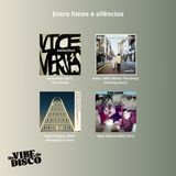 Entre hinos e silêncios | Na Vibe do Disco #36