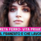 Greta Ferro, Vita Privata: Ecco Chi E' Il Suo Fidanzato E Che Lavoro Fa!