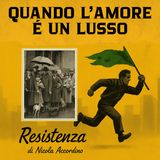 Quando l'amore é un lusso