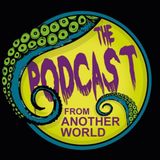 The Podcast From Another World  - The Andromeda Strain