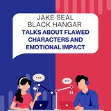 Jake Seal Black Hangar Talks about Flawed Characters and Emotional Impact