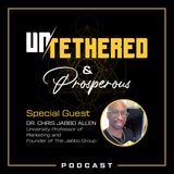 Episode 31 - "Productizing Self For Prosperity" with Dr. Chris Jabbo Allen