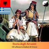 Storia degli Arvaniti, gli albanesi ortodossi di Grecia