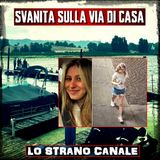 SVANITA SULLA VIA DI CASA - Eliotte Heinz (Lo Strano Canale Podcast)