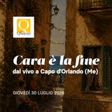 Cara è la fine, dal vivo a Capo d'Orlando (Me)