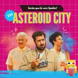 EP 324 - Asteroid City