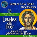 Laudes del dia de hoy. LAUDES LUNES 12 DE ENERO 2026 ✟ Liturgia de las Horas. ✟ CAMINO NEOCATECUMENAL.