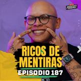 EP. 187 - ¿Estafadores modernos o ricos de verdad? | #CoolturaPodcast