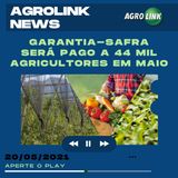 Podcast: Garantia-Safra atenderá 44 mil agricultores no mês de maio