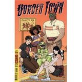 Ramon Villalobos, Comics Artist, talks Border Town his new Vertigo series
