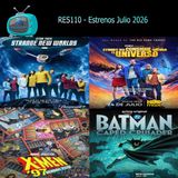 RES110 - Estrenos de Julio 2026