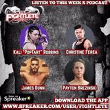 Fightlete Report May 24th w DWTCS Season 3 (Week 1) Kali "Poptart" Robbins, HFC 38 Payton Brezinski, James Dunn In Studio,