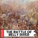 The Battle of Belly River