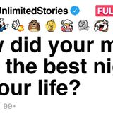 How did your mom ruin the best night of your Life
