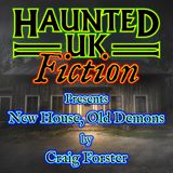 Episode 04 - New House, Old Demons by Craig Forster