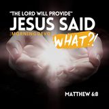 Jesus said what?! #7 [Morning Devo]