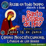 Rosario de hoy LUNES 16 DE JUNIO 2025 🌹 MISTERIOS GOZOSOS. Rosario a la Virgen María.