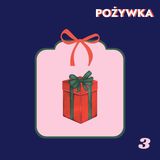95. O prezentach - Podcastowy Kalendarz Adwentowy