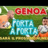 GENOA porta a porta: chi sarà il prossimo numero 1 ROSSOBLU. I candidati tra certezze e sorprese