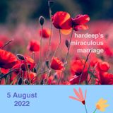 Hardeep’s miraculous marriage
