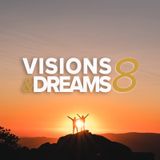 Visions & Dreams #8 : Right Relationships not Righteous Religion