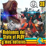 SinFanBoys Cap38-State of Play y más noticias