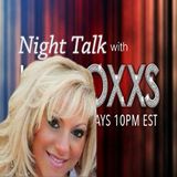 NIGHT TALK with JOE ROXX 4/27