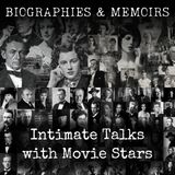 21 - Intimate Talks with Movie Stars by Edward Weitzel