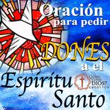 Oración para PEDIR al 🕊 ESPÍRITU SANTO sus 7 DONES y su MILAGROSA Ayuda