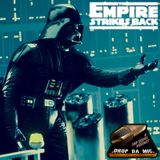 EPISODE 356: SLIPPIN’ INTO DARKNESS (THE EMPIRE STRIKES BACK 1980 Film Review)