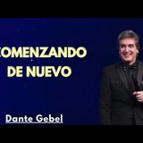 DIOS TE ESTA DANDO OTRA NUEVA OPORTUNIDAD - Predicas de Dante Gebel