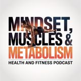 Mindset, Muscles & Metabolism: The Real Science of Lasting Fat Loss