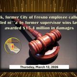 After seven-year court-battle, Black, former City of Fresno employee called an 'entitled ni**a' by former supervisor wins lawsuit, millions