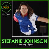 Stefanie Johnson journey of pins - Ep. 206