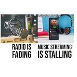 Radio is Fading. Music Streaming is Stalling. BP121820-153