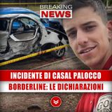 Incidente Di Casal Palocco: The Borderline, L'Incredibile Dichiarazione!