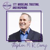 Modeling Trust and Inspiration | Stephen M. R. Covey