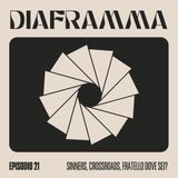 22. Sinners, Crossroads, Fratello, dove sei?