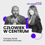 #4 Tomasz Konik / Człowiek w centrum