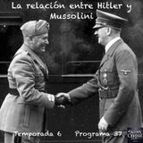 La relación entre Hitler y Mussolini