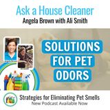 Winning The Battle Against Pet Odors With Ali Smith