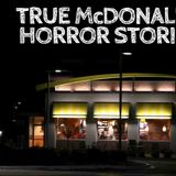 5 True McDonalds Horror Stories