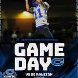 Southeast Raleigh Bulldogs VS Clayton Comets NCHSAA Conference Varsity Football #WeAreCRN #GoComets #SetTheStandard #Homecoming