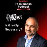 Is Zero Trust Really Necessary for MSPs? (958)