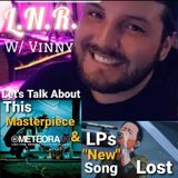 Episode 323 - Linkin Park Meteora Turns 20! And New LP Song!