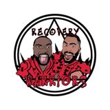 Recovery Warriors Podcast Ep 2